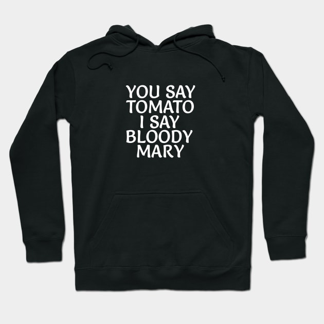 Bloody Mary Hoodie by RedRock